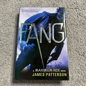Fang : A Maximum Ride Novel by James Patterson
